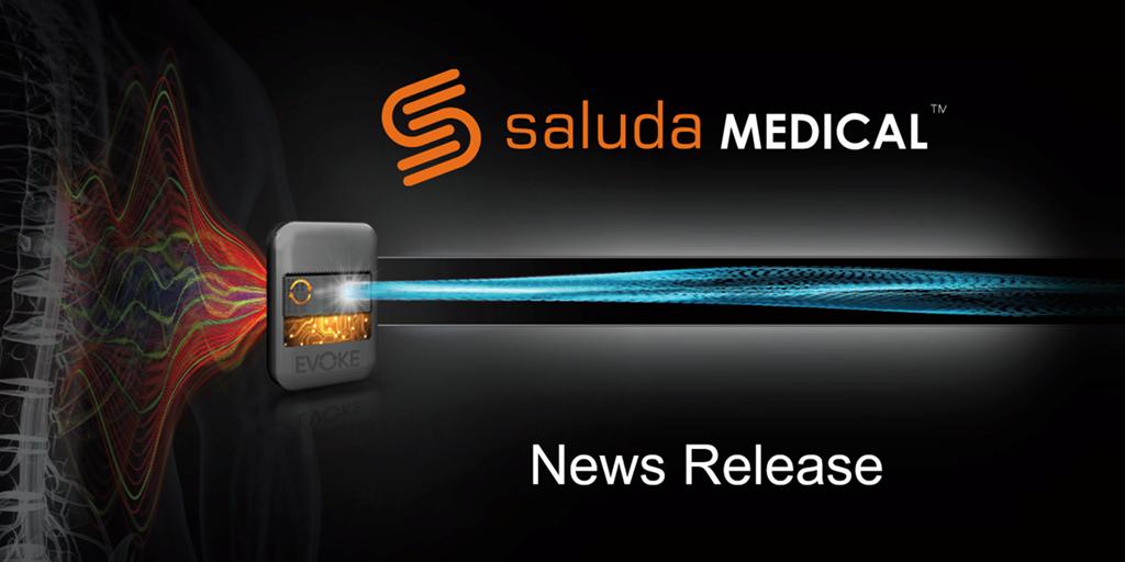 Mobius Medical News: Saluda Medical Receives FDA Approval for the Evoke® Spinal Cord Stimulation System to Treat Chronic Intractable Pain